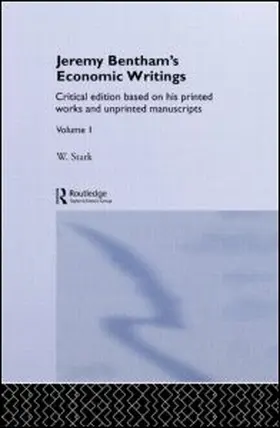 Stark |  Jeremy Bentham's Economic Writings | Buch |  Sack Fachmedien