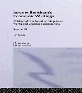 Stark |  Jeremy Bentham's Economic Writings | Buch |  Sack Fachmedien