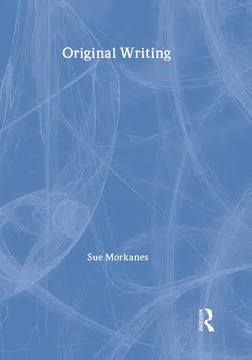 Morkane |  Original Writing | Buch |  Sack Fachmedien