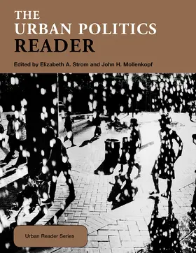 Strom / Mollenkopf |  The Urban Politics Reader | Buch |  Sack Fachmedien