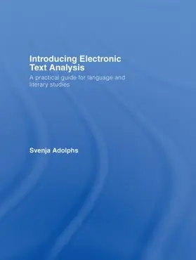 Adolphs |  Introducing Electronic Text Analysis | Buch |  Sack Fachmedien