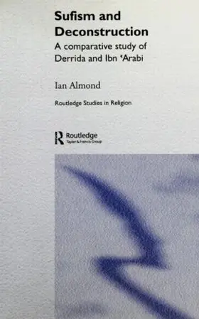 Almond | Sufism and Deconstruction | Buch | 978-0-415-32043-6 | sack.de