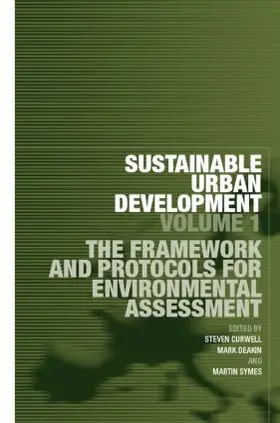 Curwell / Deakin / Symes |  Sustainable Urban Development Volume 1 | Buch |  Sack Fachmedien