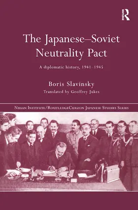Slavinsky |  The Japanese-Soviet Neutrality Pact | Buch |  Sack Fachmedien