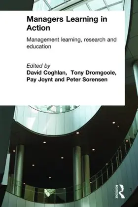 Coghlan / Dromgoole / Joynt |  Managers Learning in Action | Buch |  Sack Fachmedien