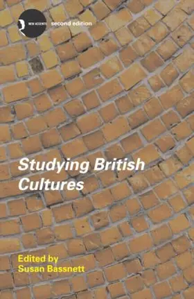 Bassnett |  Studying British Cultures | Buch |  Sack Fachmedien