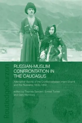 Hamburg / Sanders / Tucker |  Russian-Muslim Confrontation in the Caucasus | Buch |  Sack Fachmedien