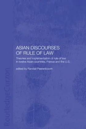 Peerenboom |  Asian Discourses of Rule of Law | Buch |  Sack Fachmedien