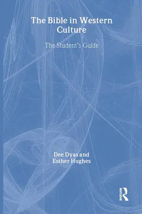 Dyas / Hughes |  The Bible in Western Culture | Buch |  Sack Fachmedien