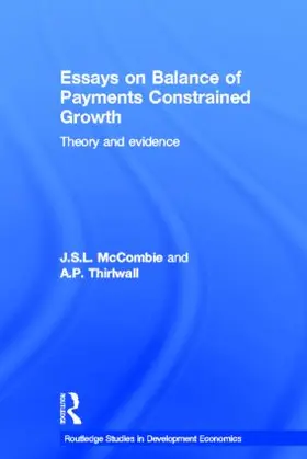 McCombie / Thirlwall |  Essays on Balance of Payments Constrained Growth | Buch |  Sack Fachmedien