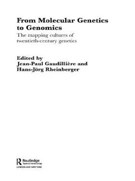 Gaudillière / Rheinberger |  From Molecular Genetics to Genomics | Buch |  Sack Fachmedien