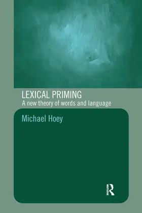 Hoey |  Lexical Priming | Buch |  Sack Fachmedien