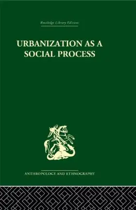 Little |  Urbanization as a Social Process | Buch |  Sack Fachmedien