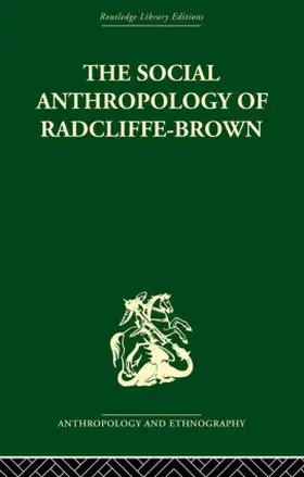Kuper |  The Social Anthropology of Radcliffe-Brown | Buch |  Sack Fachmedien