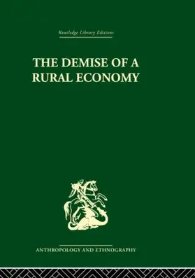 Gudeman |  The Demise of a Rural Economy | Buch |  Sack Fachmedien