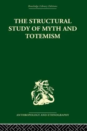 Leach | The Structural Study of Myth and Totemism | Buch | 978-0-415-33072-5 | sack.de