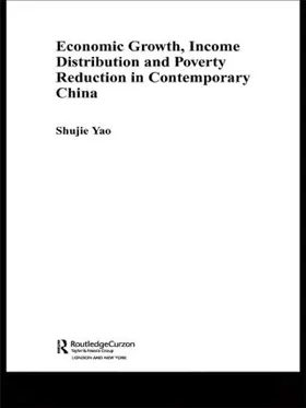 Yao |  Economic Growth, Income Distribution and Poverty Reduction in Contemporary China | Buch |  Sack Fachmedien