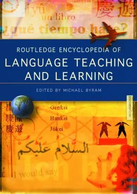 Byram |  Routledge Encyclopedia of Language Teaching and Learning | Buch |  Sack Fachmedien