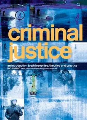 Marsh / Cochrane / Melville | Criminal Justice | Buch | 978-0-415-33301-6 | www2.sack.de