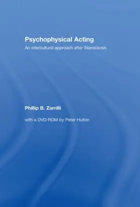 Zarrilli | Psychophysical Acting | Buch | 978-0-415-33457-0 | sack.de