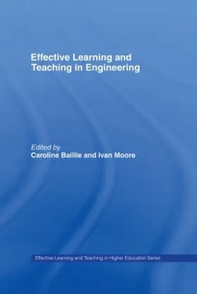 Baillie / Moore |  Effective Learning and Teaching in Engineering | Buch |  Sack Fachmedien