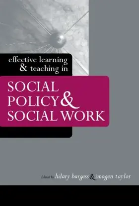 Burgess / Taylor |  Effective Learning and Teaching in Social Policy and Social Work | Buch |  Sack Fachmedien
