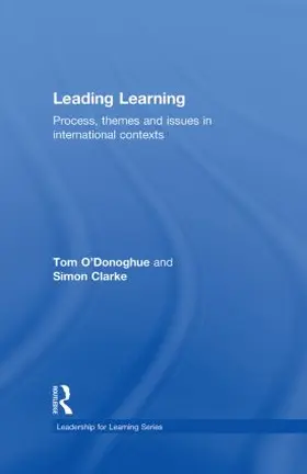 O'Donoghue / Clarke |  Leading Learning | Buch |  Sack Fachmedien