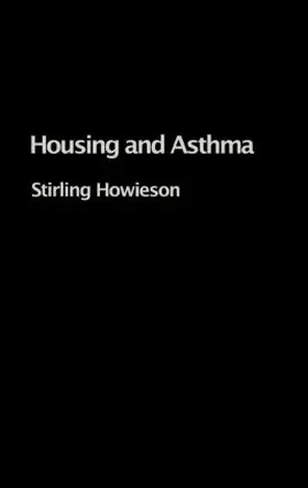 Howieson |  Housing and Asthma | Buch |  Sack Fachmedien