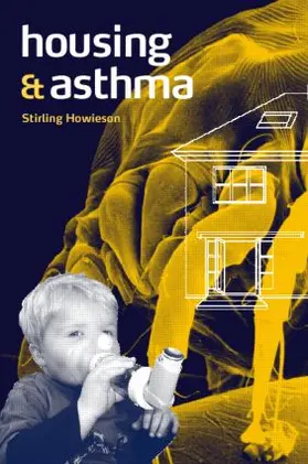 Howieson |  Housing and Asthma | Buch |  Sack Fachmedien