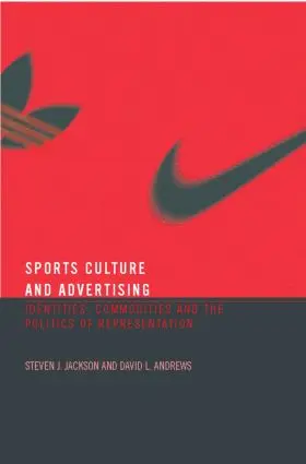 Jackson / Andrews |  Sport, Culture and Advertising | Buch |  Sack Fachmedien