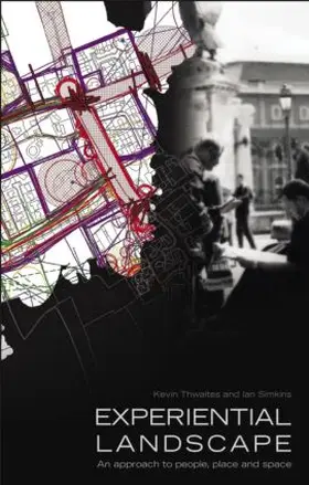 Thwaites / Simkins | Experiential Landscape | Buch | 978-0-415-34000-7 | sack.de