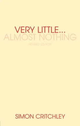 Critchley |  Very Little ... Almost Nothing | Buch |  Sack Fachmedien
