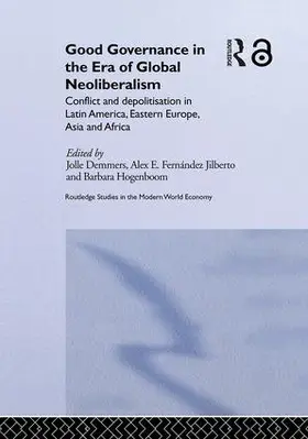 Demmers / Fernández Jilberto / Hogenboom |  Good Governance in the Era of Global Neoliberalism | Buch |  Sack Fachmedien