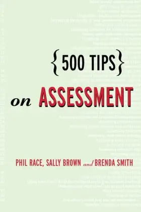 Brown / Race / Smith |  500 Tips on Assessment | Buch |  Sack Fachmedien