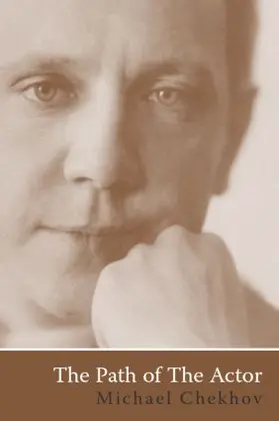 Chekhov / Kirillov / Merlin |  The Path Of The Actor | Buch |  Sack Fachmedien