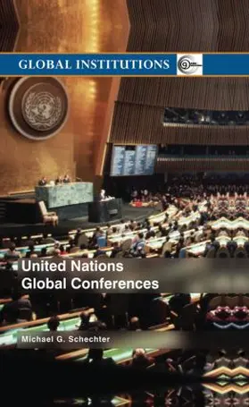 Schechter |  United Nations Global Conferences | Buch |  Sack Fachmedien