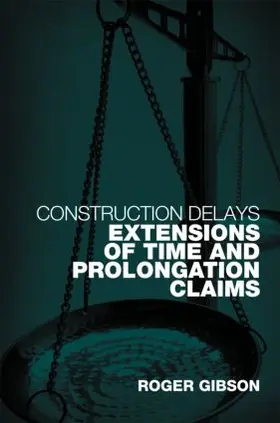 Gibson | Construction Delays | Buch | 978-0-415-34586-6 | www2.sack.de
