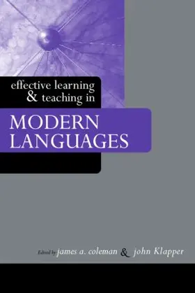 Coleman / Klapper |  Effective Learning and Teaching in Modern Languages | Buch |  Sack Fachmedien