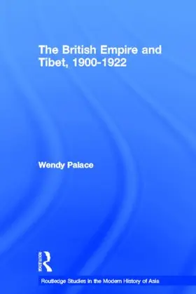 Palace |  The British Empire and Tibet 1900-1922 | Buch |  Sack Fachmedien