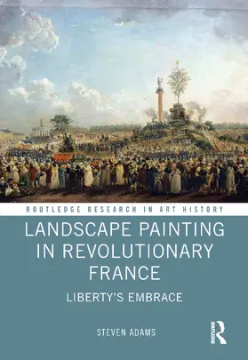 Adams |  Landscape Painting in Revolutionary France | Buch |  Sack Fachmedien