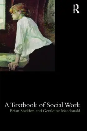 Sheldon / Macdonald |  A Textbook of Social Work | Buch |  Sack Fachmedien