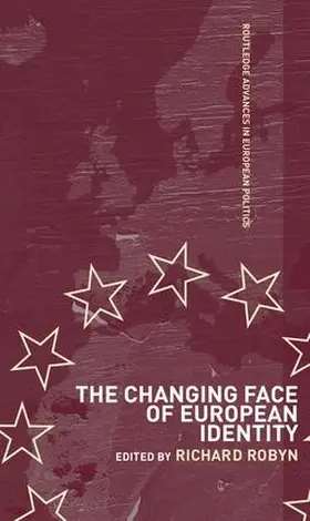 Robyn |  The Changing Face of European Identity | Buch |  Sack Fachmedien