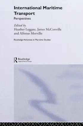 Leggate / McConville / Morvillo |  International Maritime Transport | Buch |  Sack Fachmedien