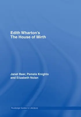 Beer / Knights / Nolan |  House Of Mirth | Buch |  Sack Fachmedien