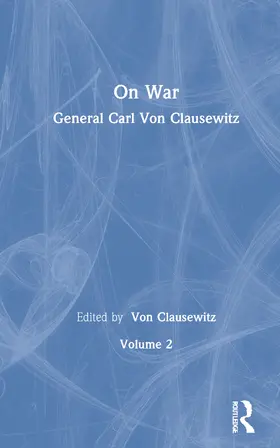 von Clausewitz |  Von Clausewitz On War Vol2 | Buch |  Sack Fachmedien