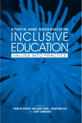 Nind / Rix / Sheehy |  Ethics and Research in Inclusive Education | Buch |  Sack Fachmedien
