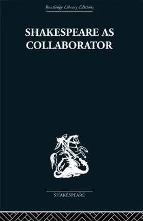 Muir |  Shakespeare as Collaborator | Buch |  Sack Fachmedien