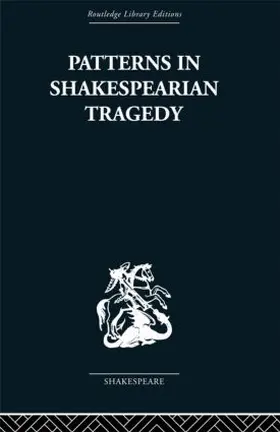 Ribner |  Patterns in Shakespearian Tragedy | Buch |  Sack Fachmedien