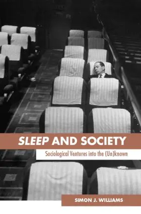 Williams | Sleep and Society | Buch | 978-0-415-35419-6 | www2.sack.de