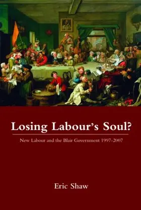 Shaw |  Losing Labour's Soul? | Buch |  Sack Fachmedien